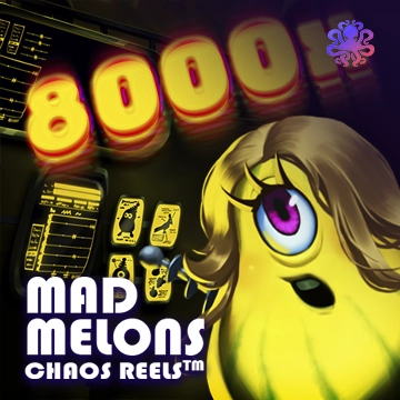 Octoplay : Mad Melons Chaos Reels - STARBET388