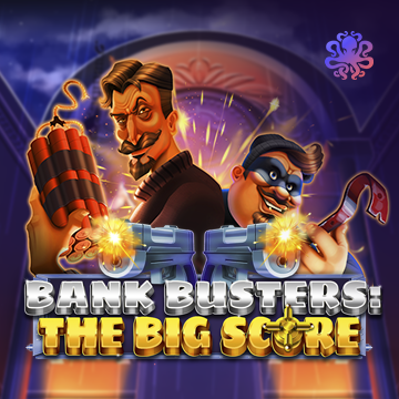 Octoplay : Bank Busters: The Big Score - STARBET388